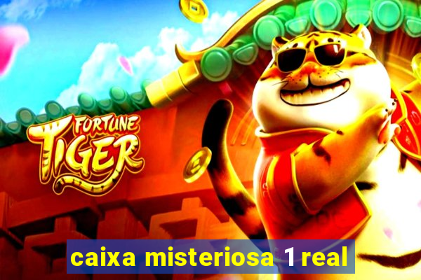 caixa misteriosa 1 real